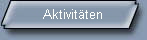 Aktivit�ten