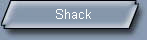 Shack